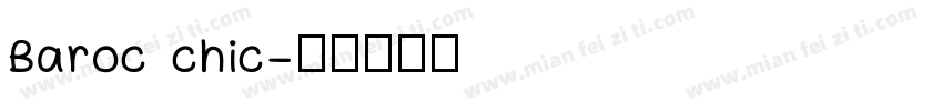 Baroc chic字体转换